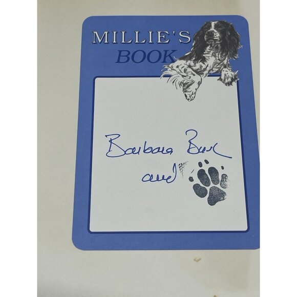 2 Barbara Bush SIGNED Books Millie's Book 1st Ed And A Memoir HC DJ - Picture 5 of 16